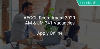 AEGCL Recruitment 2020 AM & JM 341 Vacancies