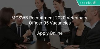 MCSWB Recruitment 2020 Veterinary Officer 05 Vacancies