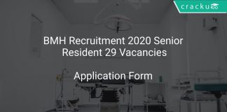 BMH Recruitment 2020 Senior Resident 29 Vacancies