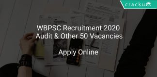 WBPSC Recruitment 2020 Audit & Other 50 Vacancies