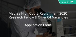 Madras High Court Recruitment 2020 Research Fellow & Other 04 Vacancies