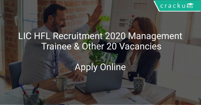 LIC HFL Recruitment 2020 Management Trainee & Other 20 Vacancies