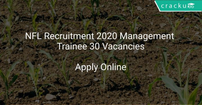 NFL Recruitment 2020 Management Trainee 30 Vacancies