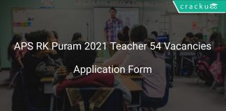 APS RK Puram 2021 Teacher 54 Vacancies