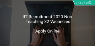 IIT Recruitment 2020 Non- Teaching 32 Vacancies