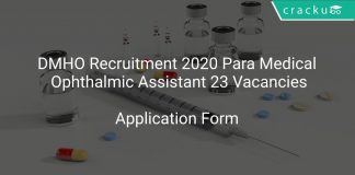 DMHO Recruitment 2020 Para Medical Ophthalmic Assistant 23 Vacancies