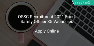 OSSC Recruitment 2021 Food Safety Officer 35 Vacancies