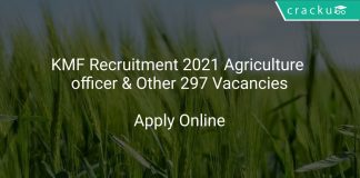 KMF Recruitment 2021 Agriculture officer & Other 297 Vacancies