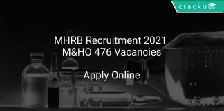 MHRB Recruitment 2021 M&HO 476 Vacancies
