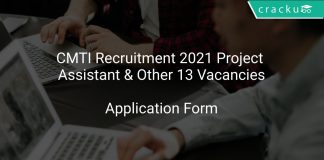 CMTI Recruitment 2021 Project Assistant & Other 13 Vacancies