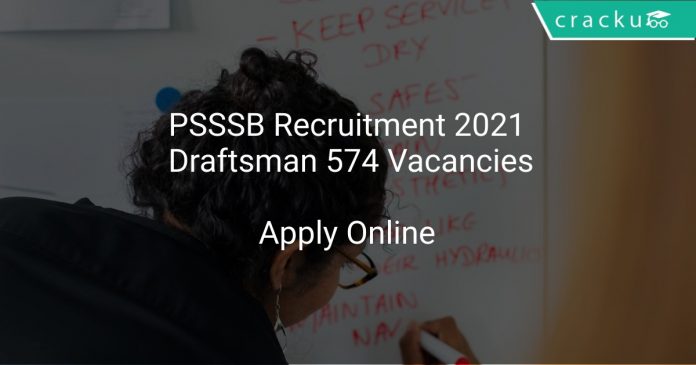 PSSSB Recruitment 2021 Draftsman 574 Vacancies