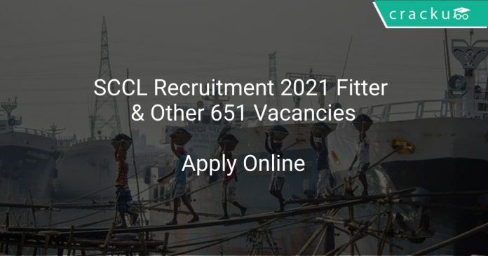 SCCL Recruitment 2021 Fitter & Other 651 Vacancies