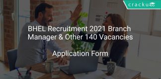 BHEL Recruitment 2021 Branch Manager & Other 140 Vacancies