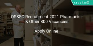 OSSSC Recruitment 2021 Pharmacist & Other 800 Vacancies
