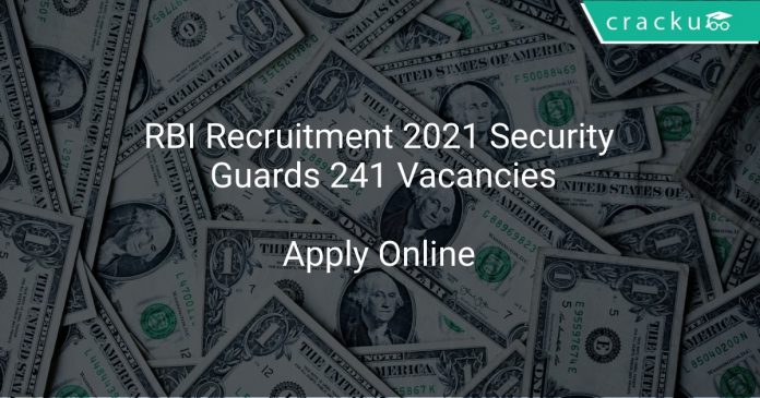 RBI Recruitment 2021 Security Guards 241 Vacancies