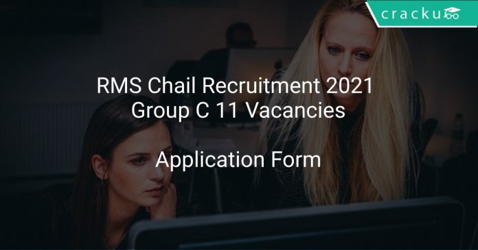 RMS Chail Recruitment 2021 Group C 11 Vacancies