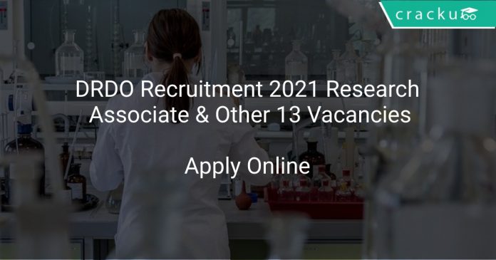 DRDO Recruitment 2021 Research Associate & Other 13 Vacancies