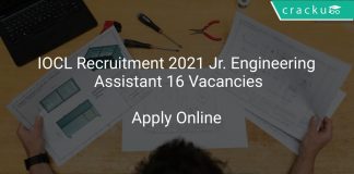 IOCL Recruitment 2021 Jr. Engineering Assistant 16 Vacancies