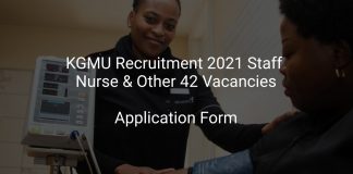 KGMU Recruitment 2021 Staff Nurse & Other 42 Vacancies