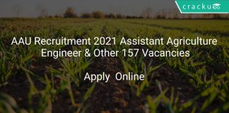 AAU Recruitment 2021 Assistant Agriculture Engineer & Other 157 Vacancies