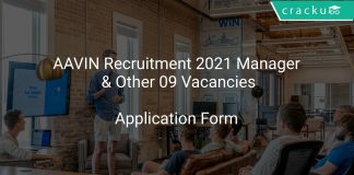 AAVIN Recruitment 2021 Manager & Other 09 Vacancies