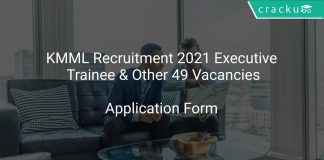 KMML Recruitment 2021 Executive Trainee & Other 49 Vacancies