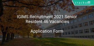 IGIMS Recruitment 2021 Senior Resident 46 Vacancies