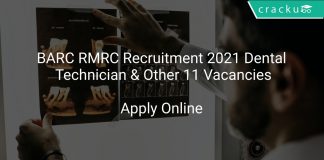 BARC RMRC Recruitment 2021 Dental Technician & Other 11 Vacancies