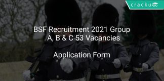 BSF Recruitment 2021 Group – A, B & C 53 Vacancies