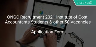 ONGC Recruitment 2021 Institute of Cost Accountants Students & other 50 Vacancies