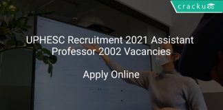 UPHESC Recruitment 2021 Assistant Professor 2002 Vacancies