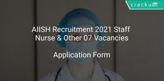 AIISH Recruitment 2021 Staff Nurse & Other 07 Vacancies