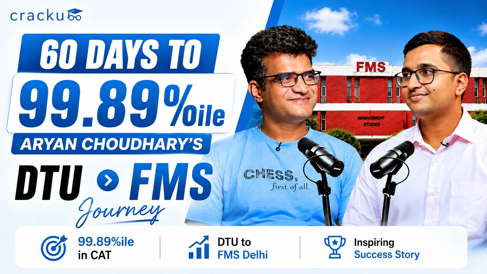 60 Days to 99.89%ile: Aryan Choudhary’s DTU to FMS Journey image