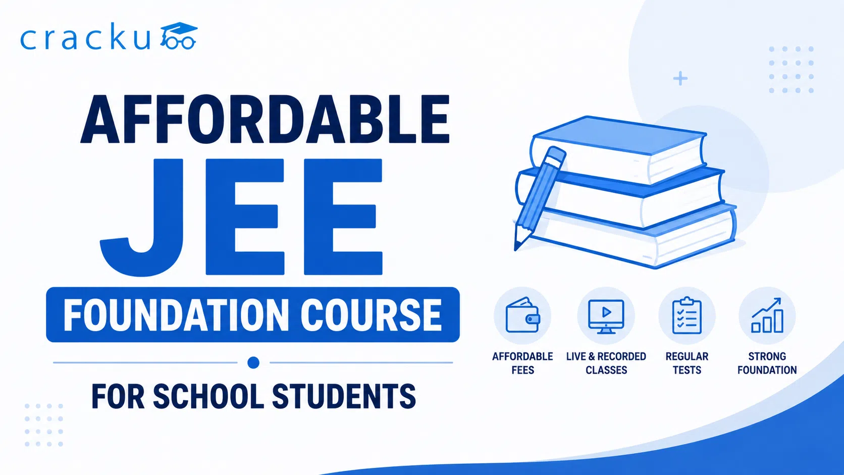Affordable JEE Foundation Course for School Students image