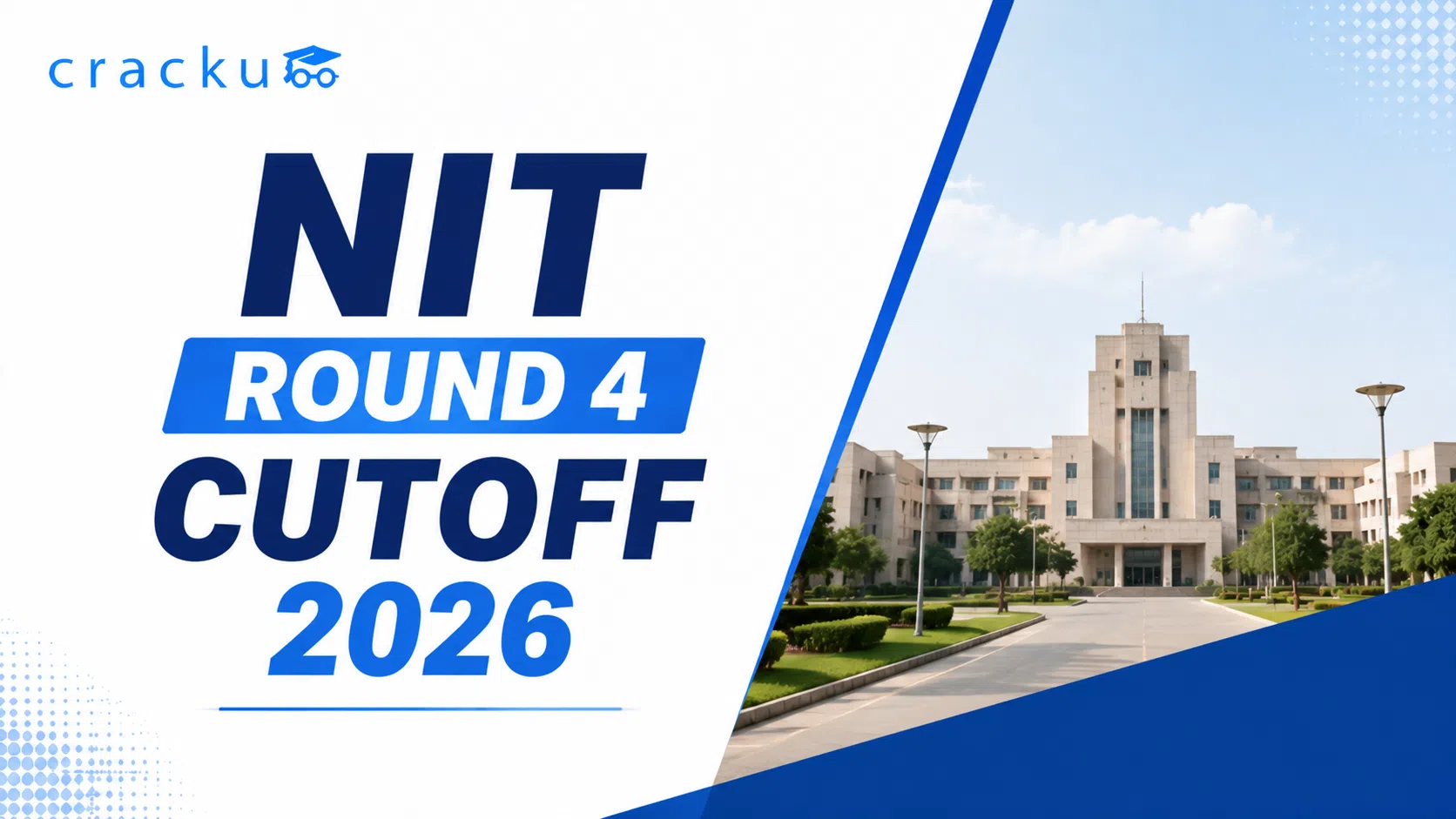 NIT Round 4 Cutoff 2026, JoSAA Opening & Closing Rank