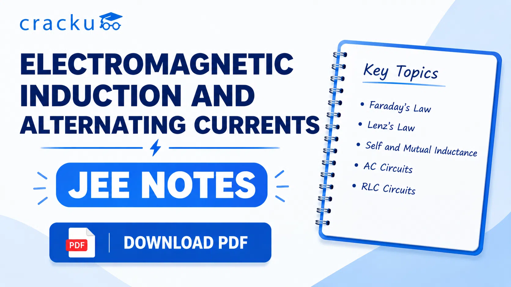 Electromagnetic Induction and AC JEE Notes PDF: Download Now