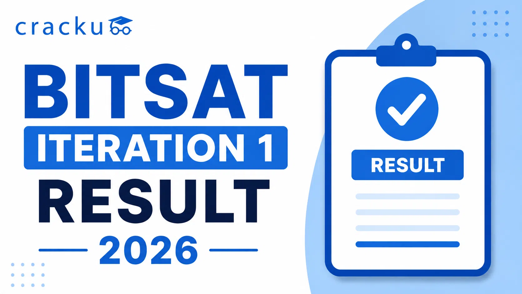 BITSAT Iteration 1 Result 2026 OUT, Steps &  Download Link image