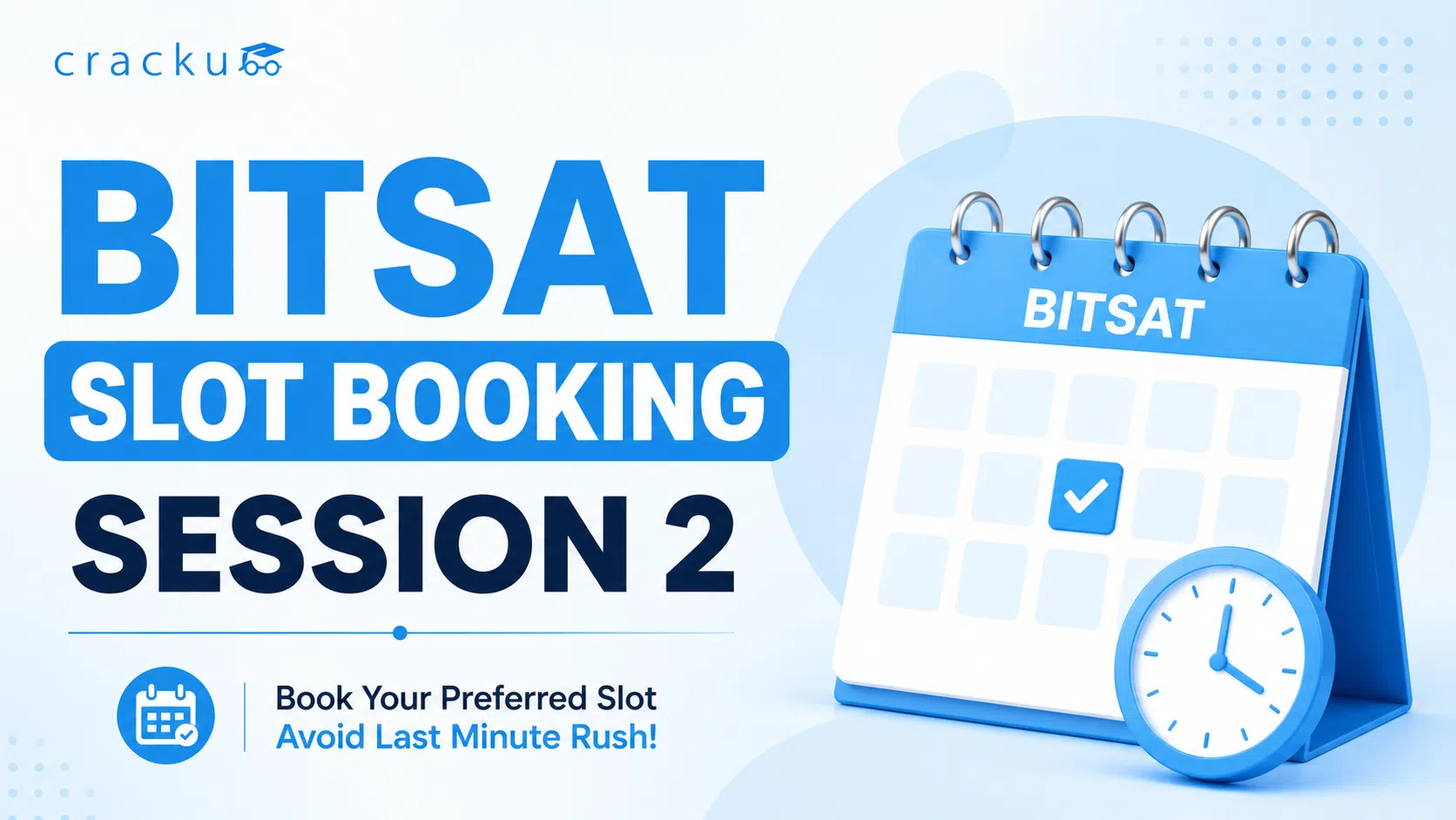 BITSAT Slot Booking Session 2, Important Dates, Login Details