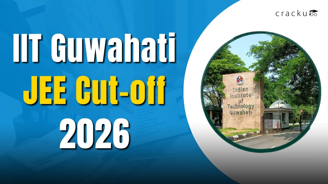 IIT Guwahati  Cutoff 2026, JEE Category wise Expected Cut-off