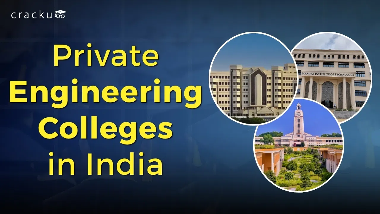 Private Engineering Colleges in India 2026, Placements, Fees