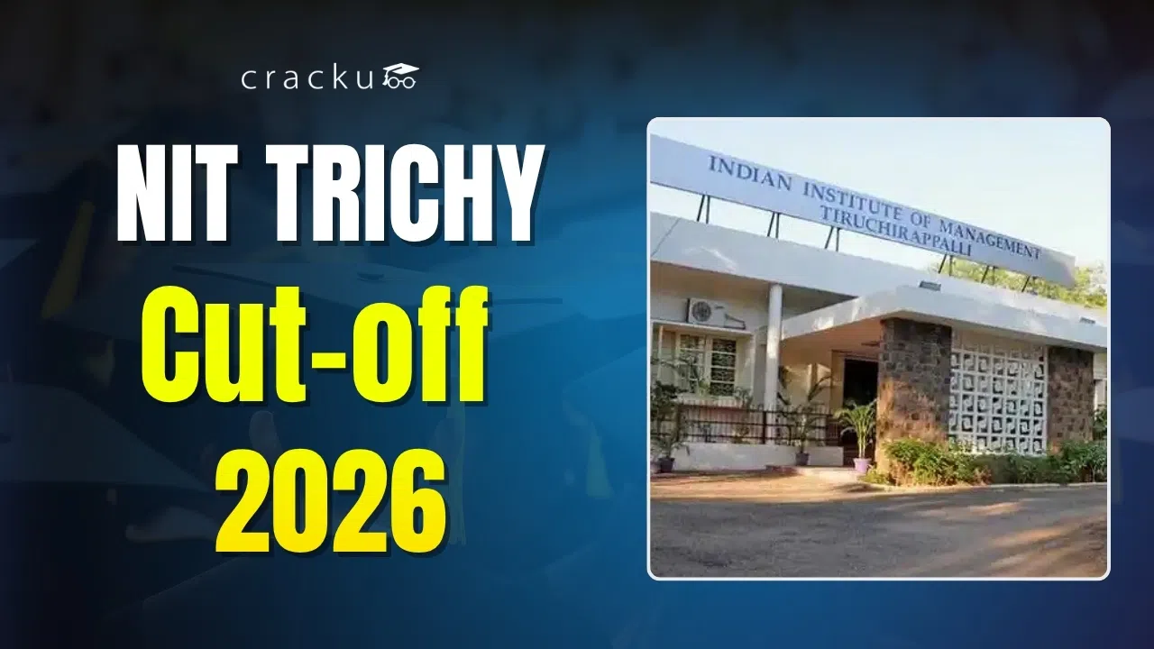 NIT Trichy Cutoff 2026, Expected Rank, Category Wise Cutoff