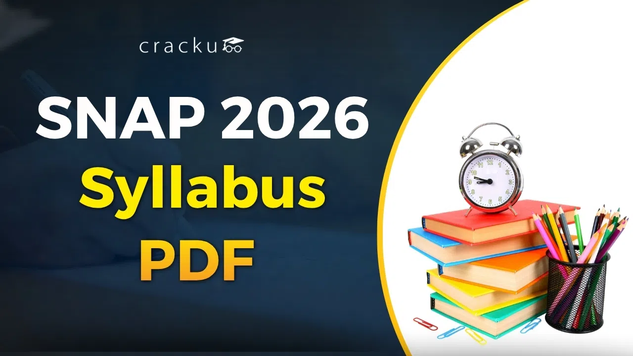 SNAP Syllabus 2026 PDF, Important Topics, Exam Pattern
