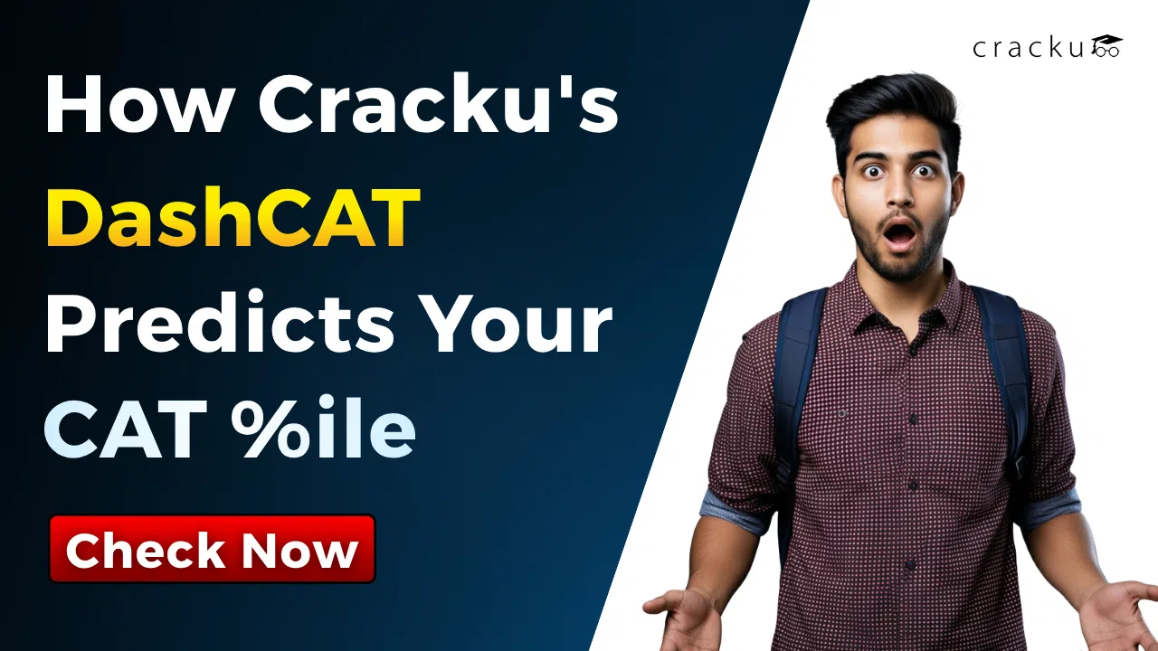 How Cracku's DashCAT Predicts Your CAT %ile, Check Now