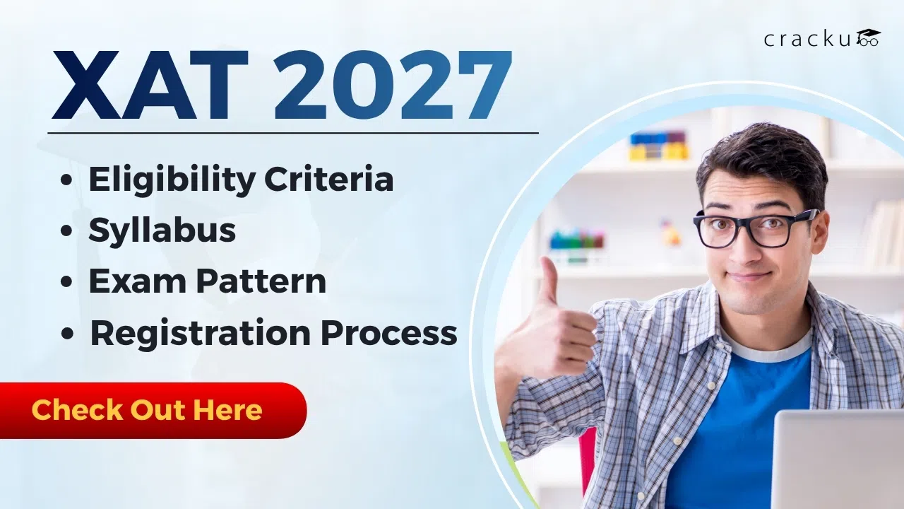 XAT 2027, Eligibility Criteria, Syllabus, Registration Process