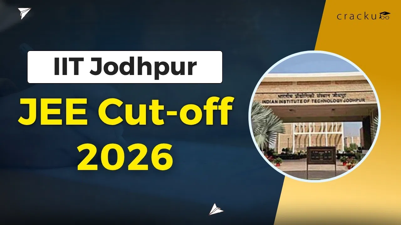 IIT Jodhpur Cutoff 2026, JEE Category wise Expected Cut-off
