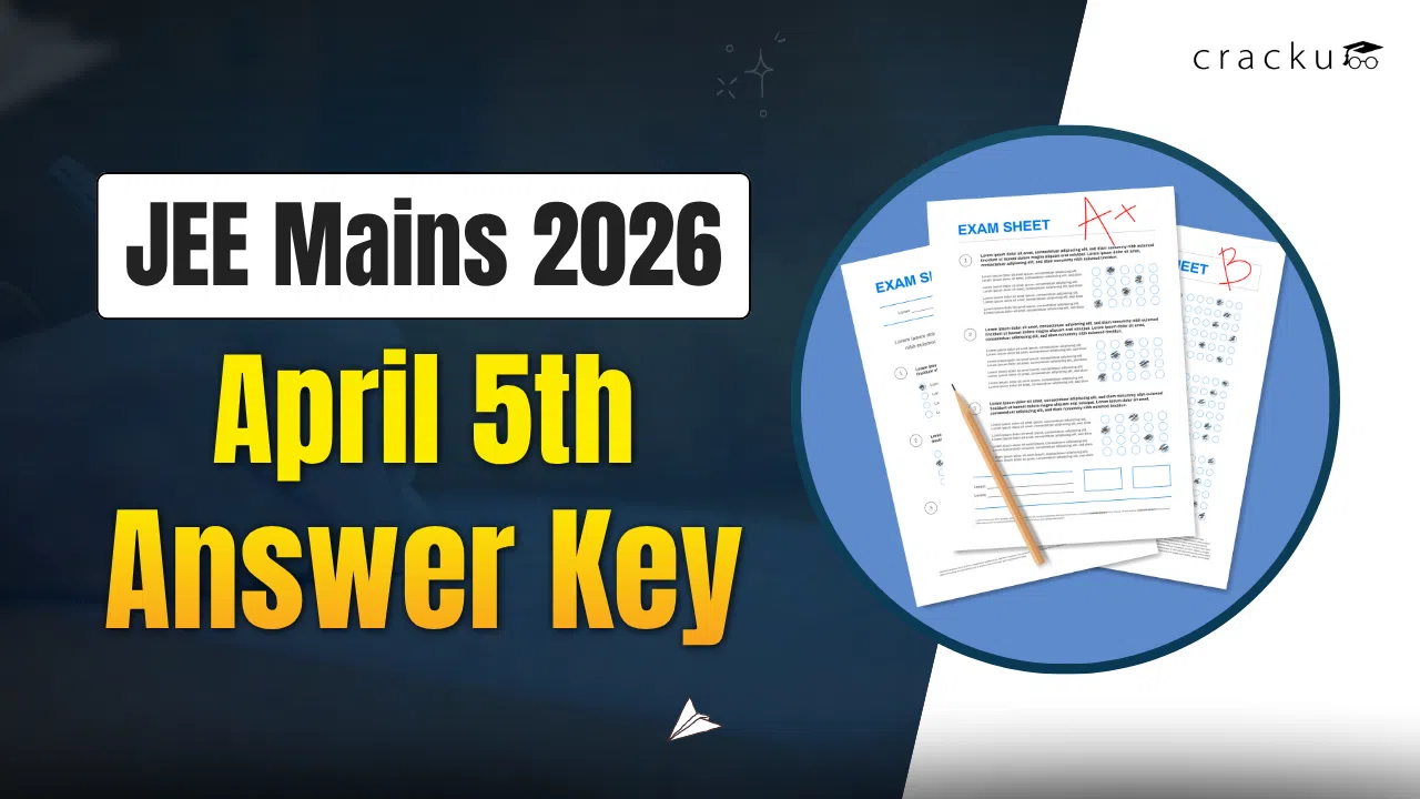 JEE Mains 2026 April 5 Answer Key PDF by Cracku(Shift 1 & 2)