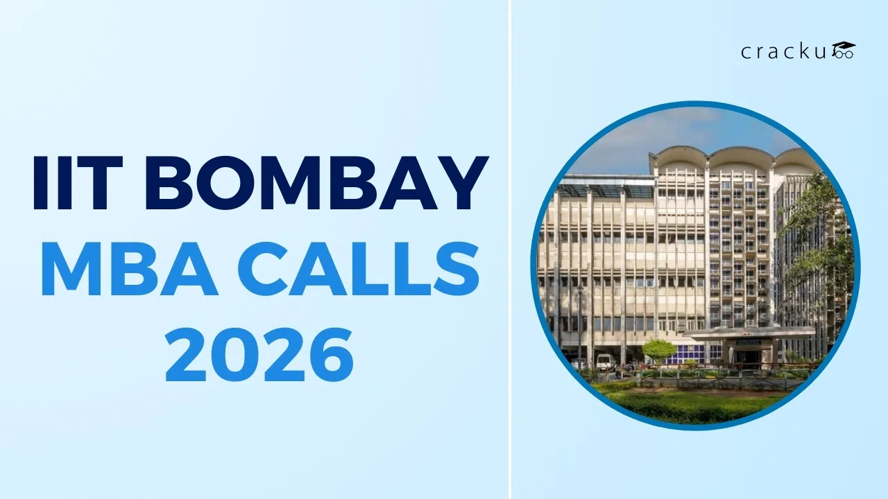 IIT Bombay MBA Calls 2026, Cut Off, Selection Process, Tips