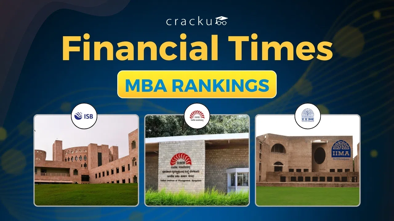 Financial Times MBA Rankings 2026, Global & Indian Schools