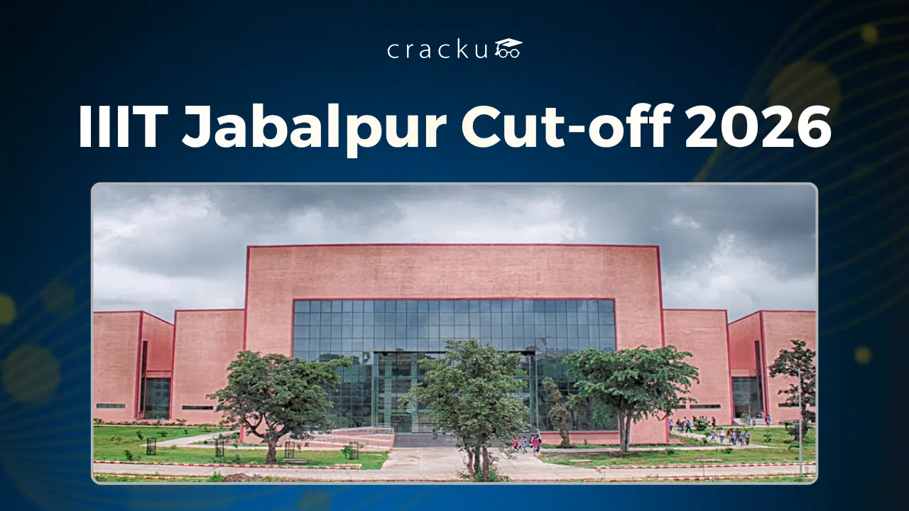 IIIT Jabalpur Cutoff 2026, JEE Category wise Expected Cut-off