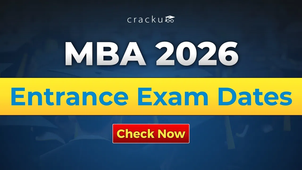 MBA Exam Dates 2026, Exam-wise Important Dates & Deadlines